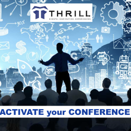 Conference-Activation-Thrill conference and event planning for activities